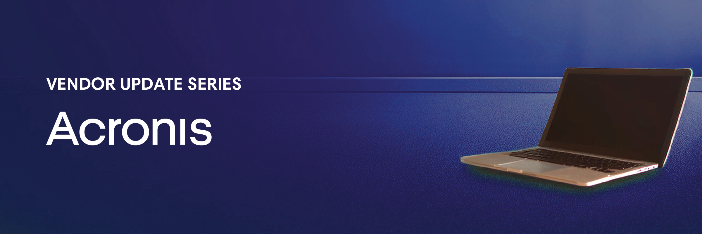 Acronis Update The most important Acronis improvements in 2024 | DCD-IT | dcd-it.com ...